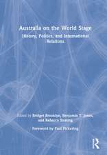 Australia on the World Stage: History, Politics, and International Relations