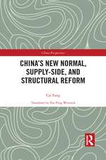 China’s New Normal, Supply-side, and Structural Reform