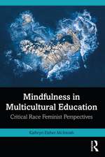 Mindfulness in Multicultural Education