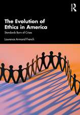 The Evolution of Ethics in America