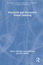 Museums and Interactive Virtual Learning