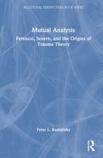 Mutual Analysis: Ferenczi, Severn, and the Origins of Trauma Theory