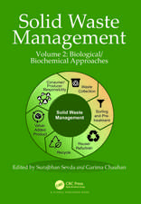 Solid Waste Management: Volume 2: Biological/Biochemical Approaches