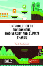 Introduction to Environment, Biodiversity and Climate Change