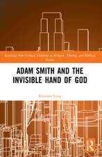 Adam Smith and the Invisible Hand of God