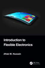 Introduction to Flexible Electronics