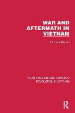 War and Aftermath in Vietnam