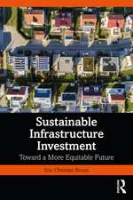 Sustainable Infrastructure Investment: Toward a More Equitable Future