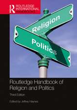 Routledge Handbook of Religion and Politics