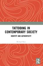 Tattooing in Contemporary Society