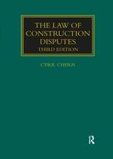 The Law of Construction Disputes