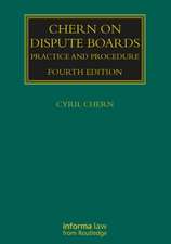 Chern on Dispute Boards: Practice and Procedure