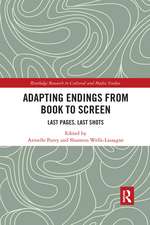 Adapting Endings from Book to Screen: Last Pages, Last Shots