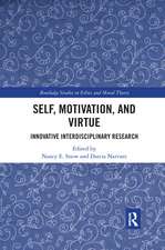 Self, Motivation, and Virtue: Innovative Interdisciplinary Research