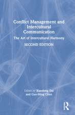 Conflict Management and Intercultural Communication: The Art of Intercultural Harmony