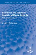 Economic and Financial Aspects of Social Security: An International Survey