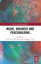 Music, Business and Peacebuilding