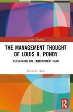 The Management Thought of Louis R. Pondy