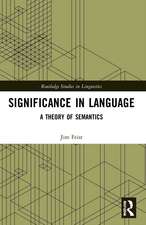 Significance in Language: A Theory of Semantics