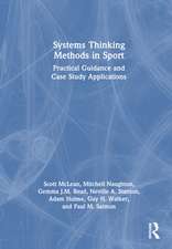 Systems Thinking Methods in Sport: Practical Guidance and Case Study Applications