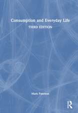 Consumption and Everyday Life