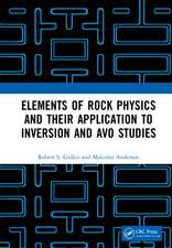 Elements of Rock Physics and Their Application to Inversion and AVO Studies