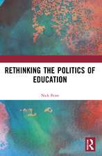 Rethinking the Politics of Education