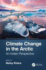 Climate Change in the Arctic: An Indian Perspective