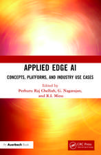 Applied Edge AI: Concepts, Platforms, and Industry Use Cases