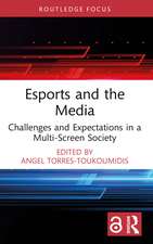 Esports and the Media