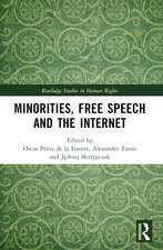 Minorities, Free Speech and the Internet