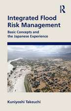 Integrated Flood Risk Management: Basic Concepts and the Japanese Experience