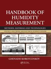 Handbook of Humidity Measurement, Volume 2: Electronic and Electrical Humidity Sensors