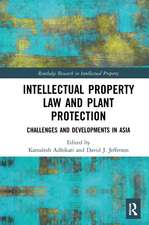 Intellectual Property Law and Plant Protection: Challenges and Developments in Asia