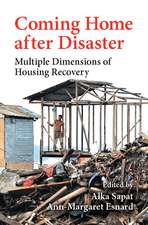 Coming Home after Disaster: Multiple Dimensions of Housing Recovery