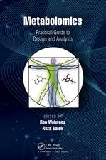 Metabolomics: Practical Guide to Design and Analysis