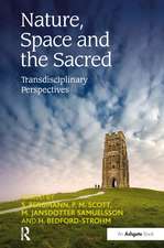 Nature, Space and the Sacred: Transdisciplinary Perspectives