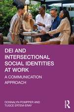 DEI and Intersectional Social Identities at Work: A Communication Approach