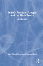 India’s Freedom Struggle and the Urdu Poetry: Awakening