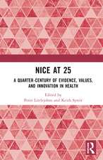 NICE at 25: A quarter-century of evidence, values, and innovation in health