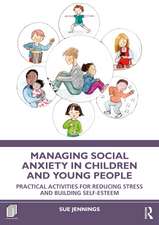 Managing Social Anxiety in Children and Young People