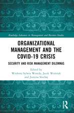 Organizational Management and the COVID-19 Crisis