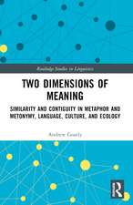 Two Dimensions of Meaning: Similarity and Contiguity in Metaphor and Metonymy, Language, Culture, and Ecology