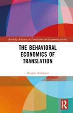 The Behavioral Economics of Translation