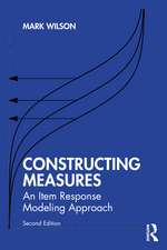 Constructing Measures: An Item Response Modeling Approach