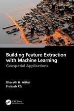 Building Feature Extraction with Machine Learning