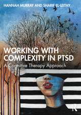 Working with Complexity in PTSD