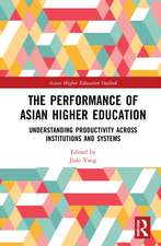 The Performance of Asian Higher Education: Understanding Productivity Across Institutions and Systems