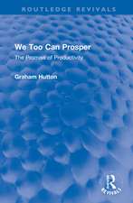 We Too Can Prosper: The Promise of Productivity