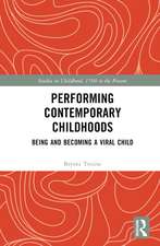 Performing Contemporary Childhoods